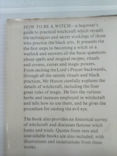 Mastering Witchcraft (1970) by Paul Huson