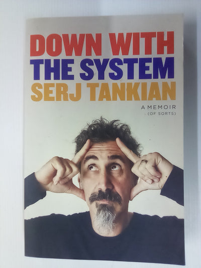 Down with the System by Serj Tankian SIGNED COPY