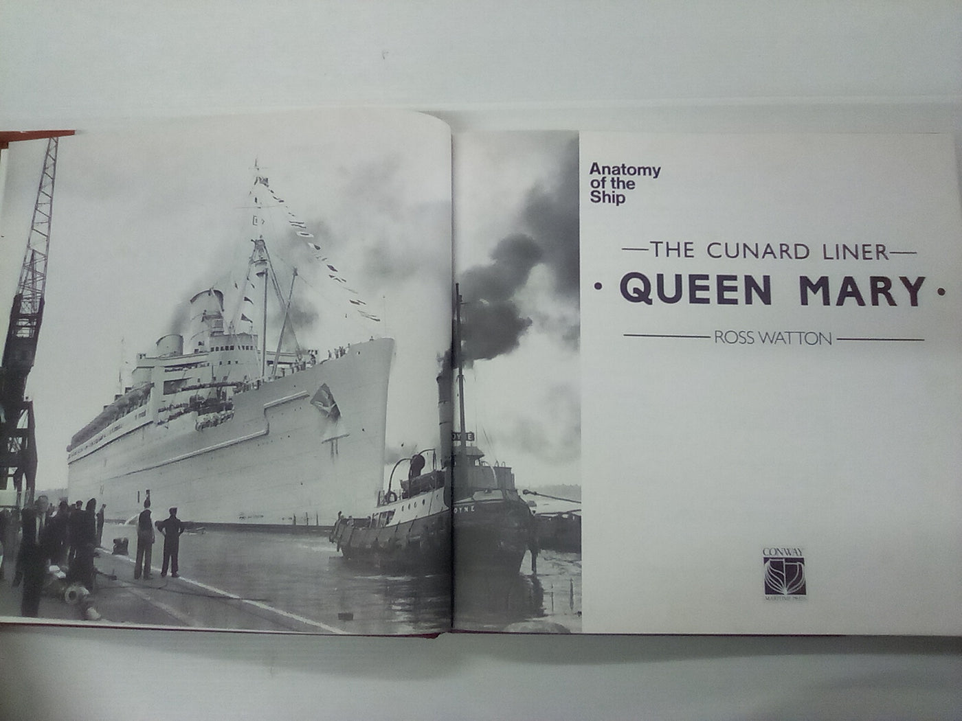 Cunard Liner Queen Mary (Anatomy of the Ship Series) by Ross Watton