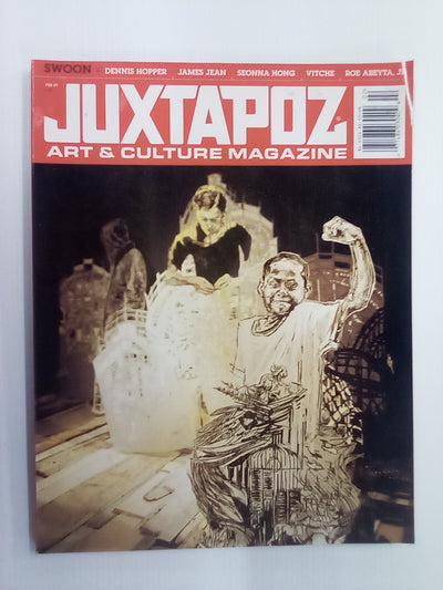Juxtapoz Art & Culture Magazine - February 2007