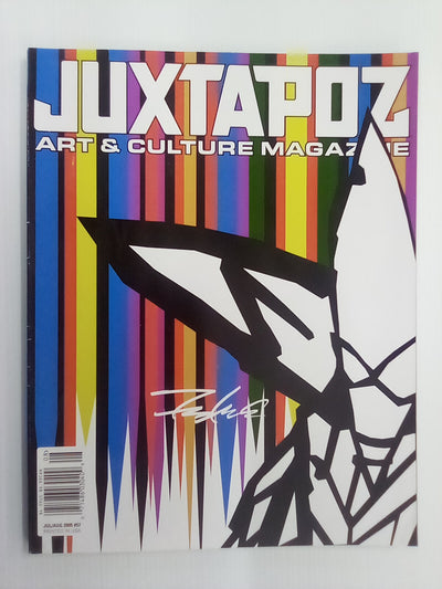 Juxtapoz Art & Culture Magazine - July/Aug 2005