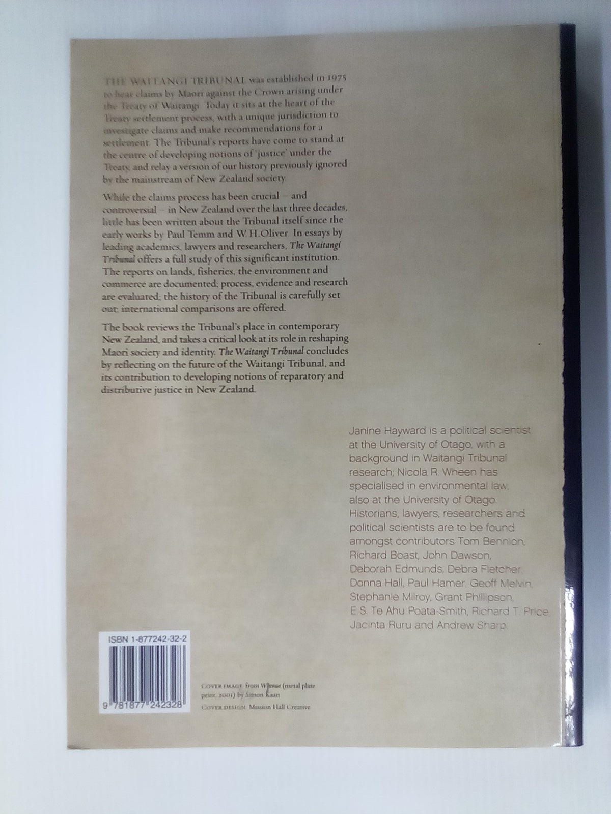 The Waitangi Tribunal - Te Roopu Whakamana i te Tiriti o Waitangi Edited by Janine Hayward & Nicola Wheen