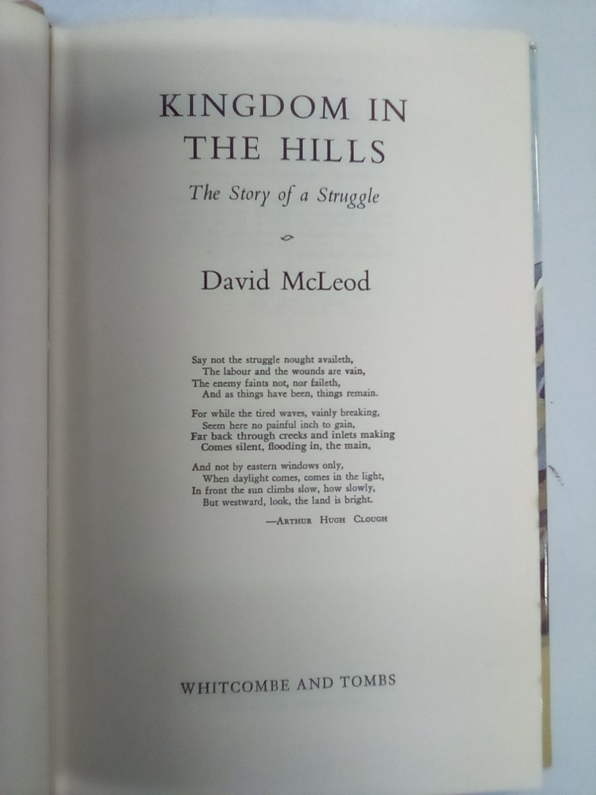 Kingdom in the Hills: the Story of a Struggle