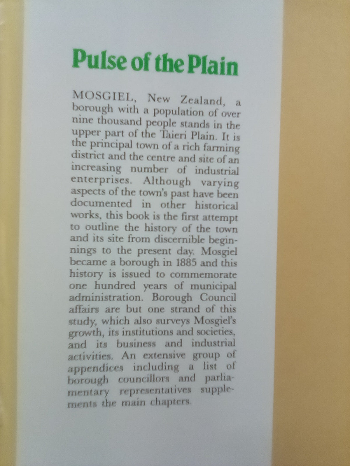 Pulse of the Plains - A History of Mosgiel by W.R. Kirk SIGNED COPY