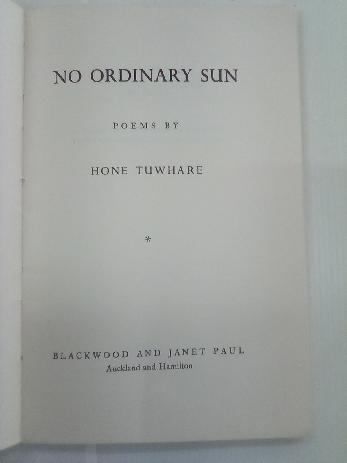 No Ordinary Sun (1965) by Hone Tuwhare