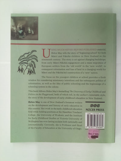 School Beginnings - A 19th Century Colonial Story by Helen May