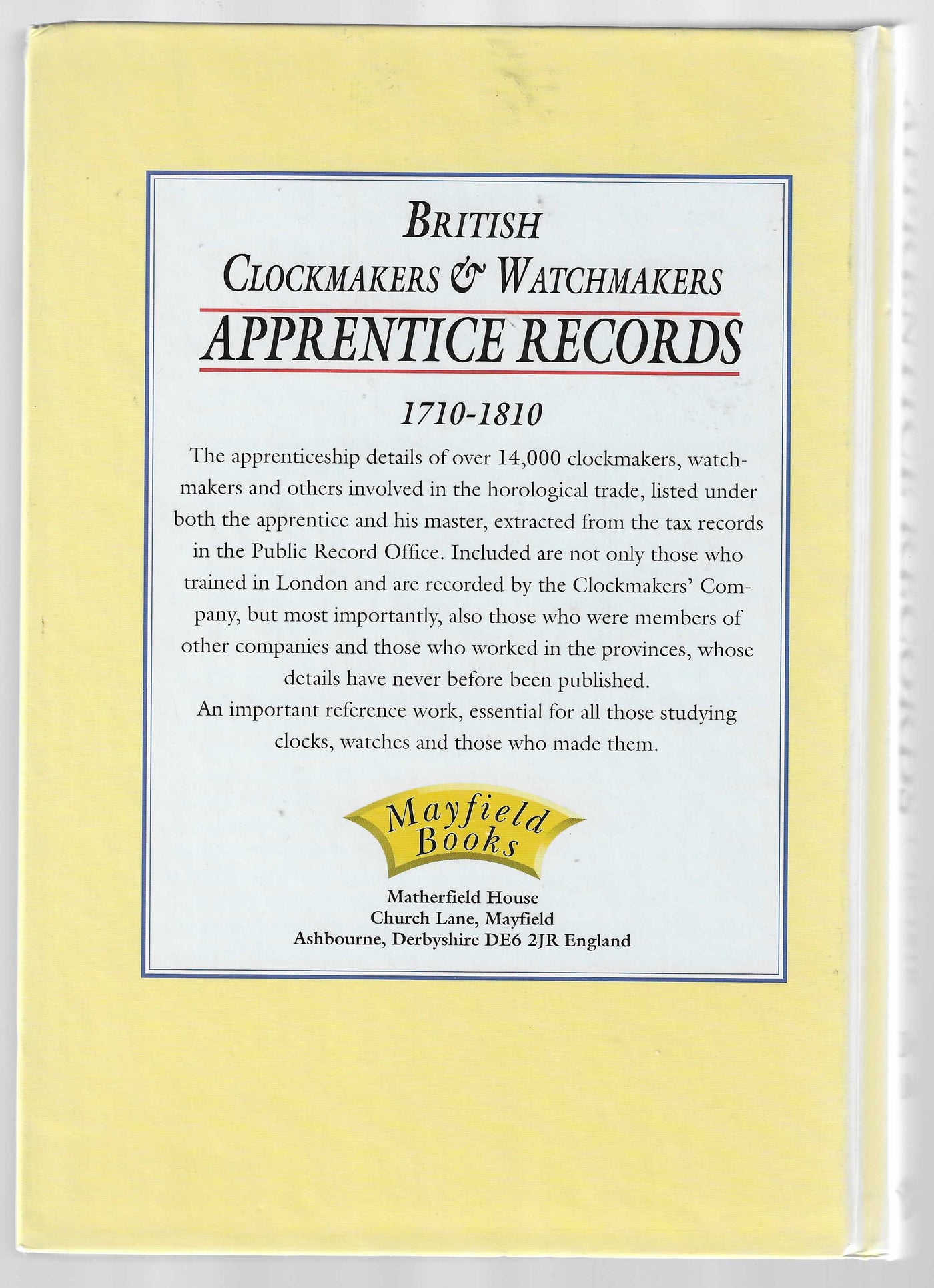 British Clockmakers & Watchmakers Apprentice Records 1710-1810