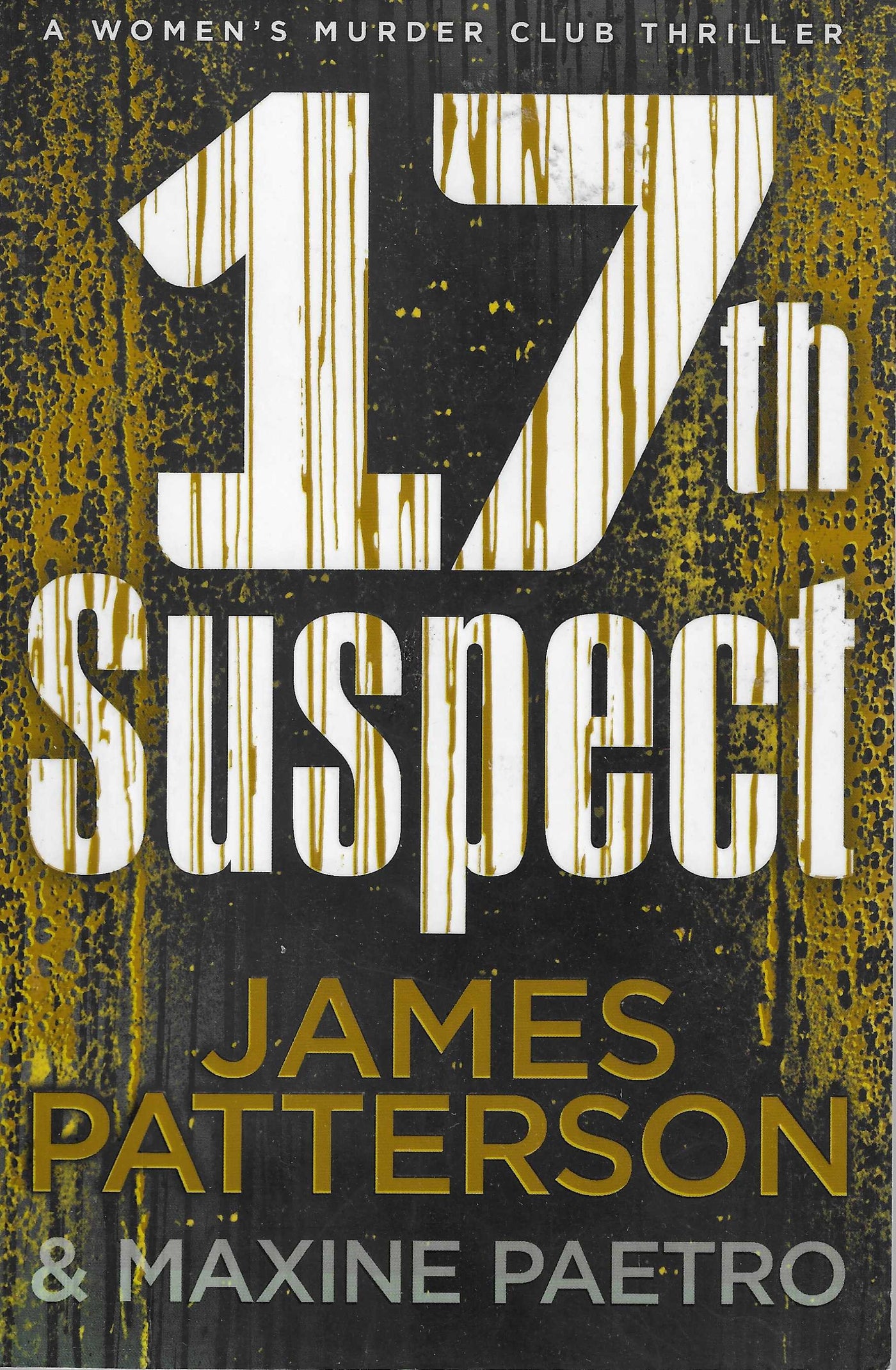 17th Suspect by James Patterson [USED]