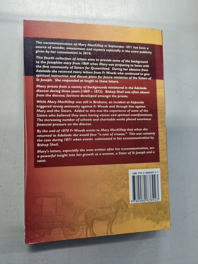 Mary MacKillop and a Nest of Crosses: Correspondence with Fr Julian Tenison Woods 1869-1872