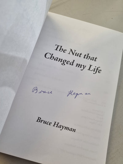 The Nut that Changed my Life (Signed)