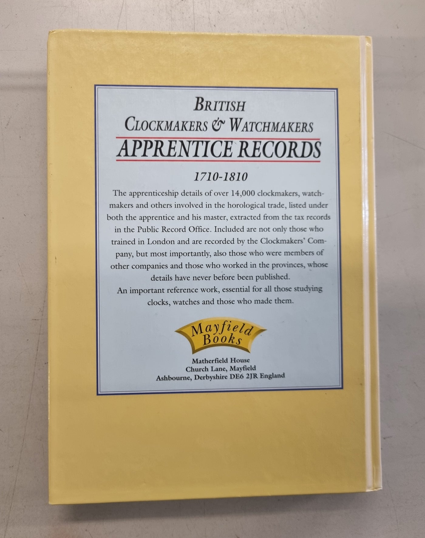 British Clockmakers & Watchmakers Apprentice Records 1710-1810