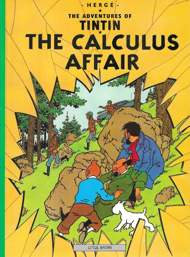This image is of the cover for a new copy of The Calculus Affair by Hergé. Note: we put each of our Tintin books in a comic bag.