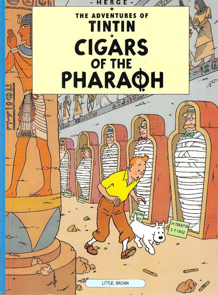 This image is of the cover for a new copy of The Cigars of the Pharaoh by Hergé. Note: we put each of our Tintin books in a comic bag.