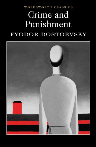Crime and Punishment by Fyodor Dostoevsky [NEW]