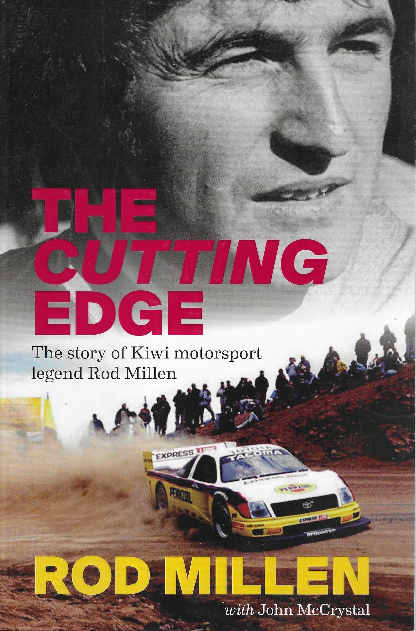 The Cutting Edge by Rod Millen