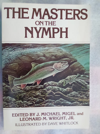The Masters on the Nymph