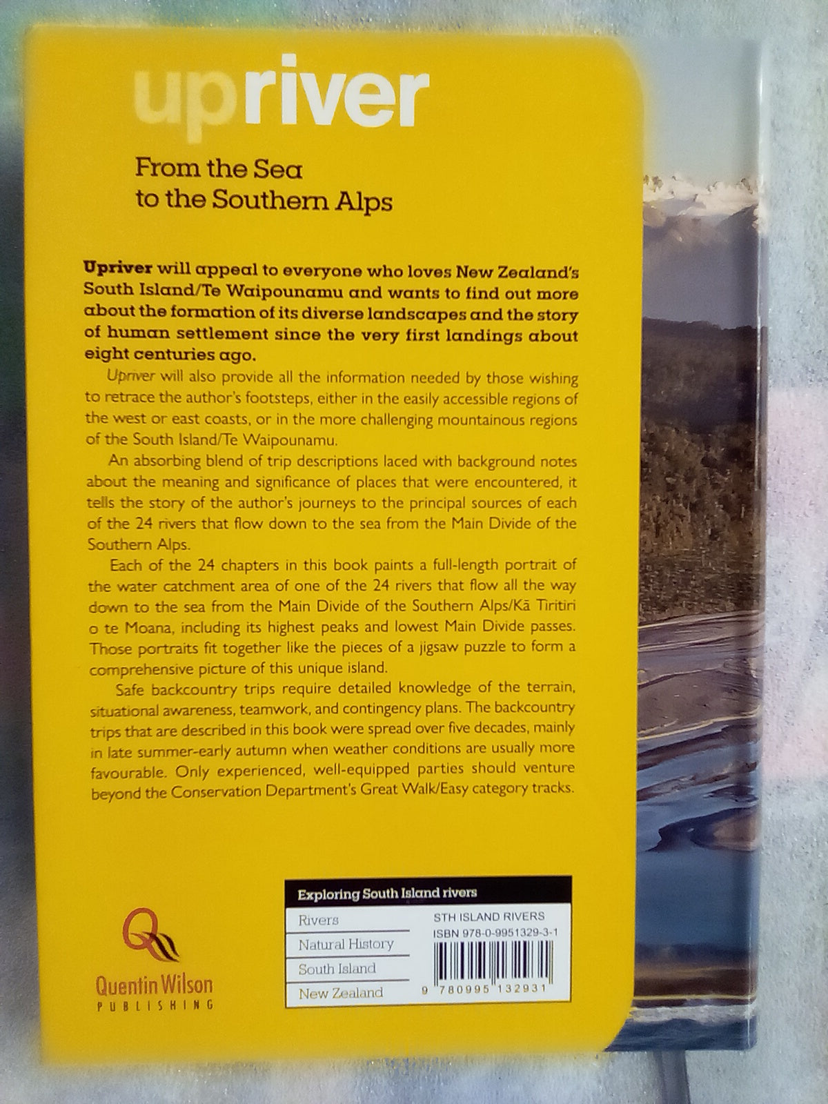 Upriver - From the Sea to the Southern Alps by Colin Heinz