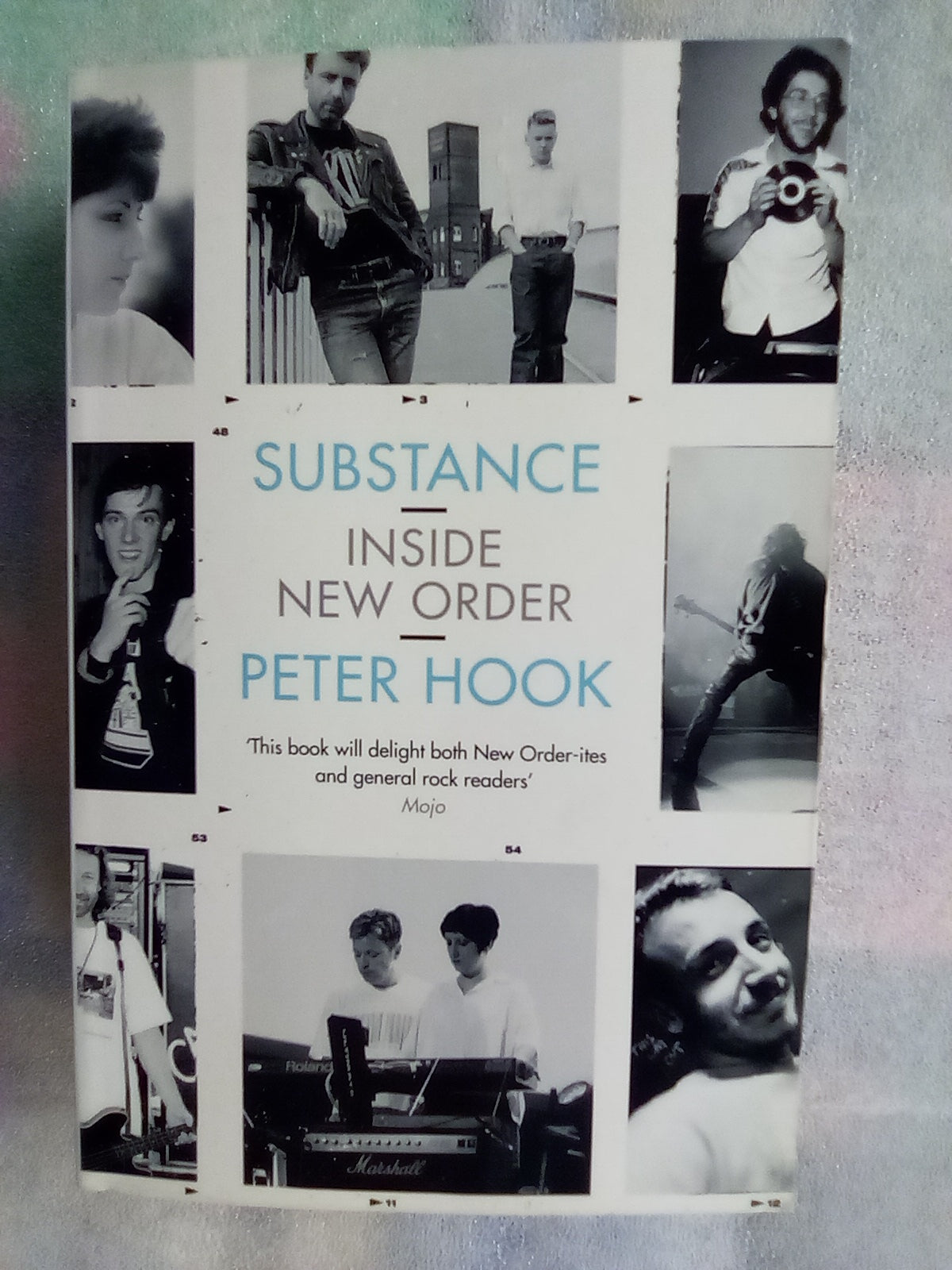 Substance - Inside New Order by Peter Hook