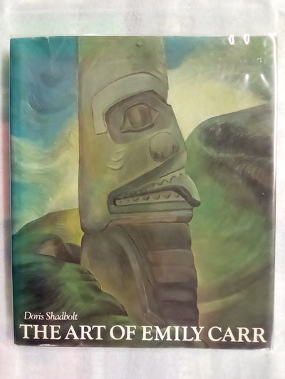 The Art of Emily Carr by Doris Shadbolt