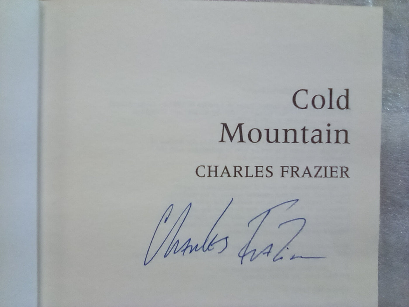 Cold Mountain by Charles Frazier (UK 1st. Edition Signed copy)