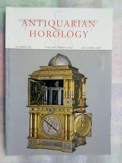 Antiquarian Horology Journal - 7 Issues from 2004-2009