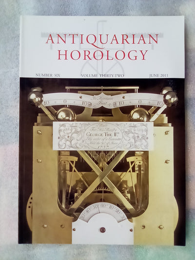 Antiquarian Horology Journal - 7 Issues from 2010-2011