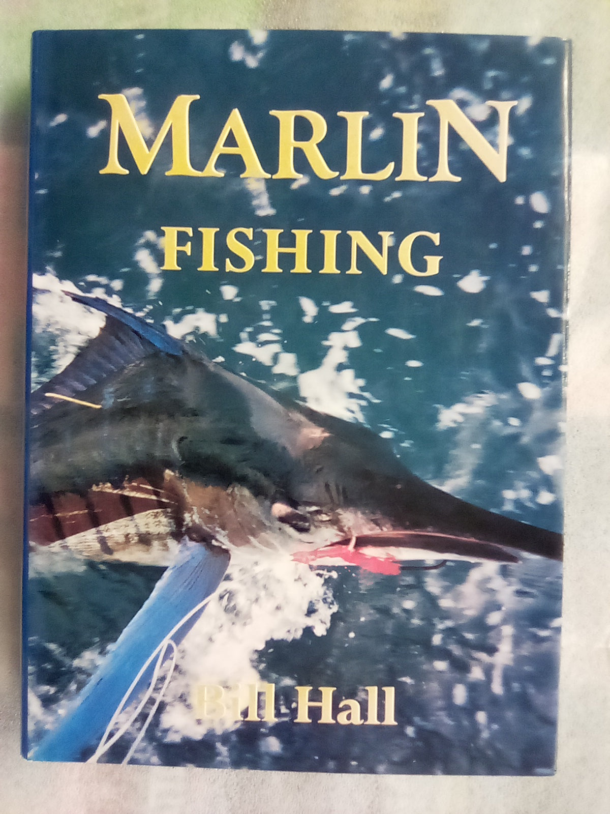 Marlin Fishing by Bill Hall