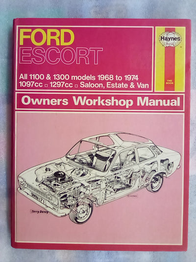 Haynes Ford Escort Workshop Manual 1968 to 1974 (1100 & 1300cc)