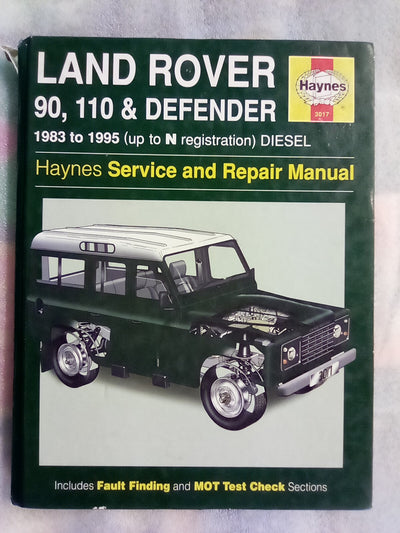 Haynes Land Rover 90, 110 & Defender 1983 till 1995 Diesel Workshop Manual