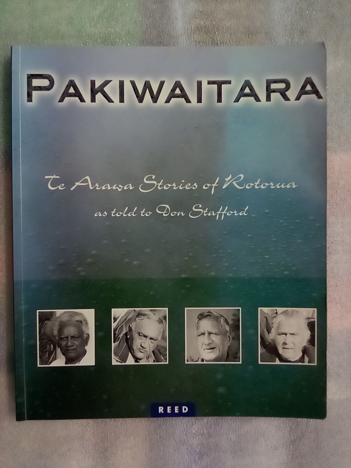 Pakiwaitara - Te Arawa Stories of Rotorua