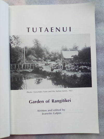 Tutaenui (Marton) - Garden of Rangitikei by Jeanette Galpin