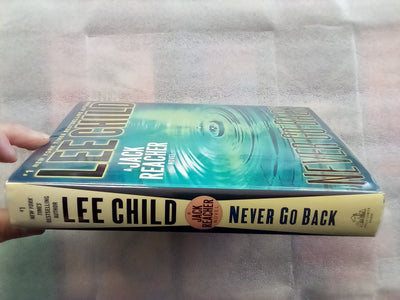 Never Go Back by Lee Child (USA 1st. Edition Hardback)