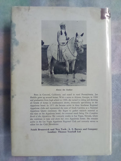 The Complete Book of the Appaloosa by Jan Haddle