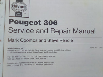 Peugeot 306 1993 to 1999 Petrol & Diesel Haynes Workshop Manual