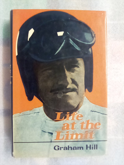 Life at the Limit by Graham Hill (1969)