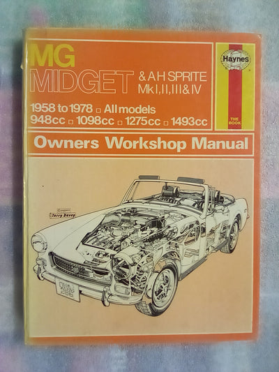 MG Midget & Austin Healey Sprite 1958 to 1978 All Models Haynes Manual