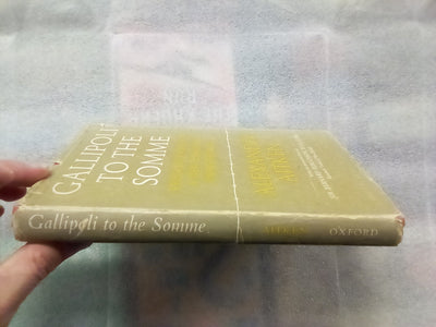 Gallipoli to the Somme - Recollections of a NZ Infantryman (1963)