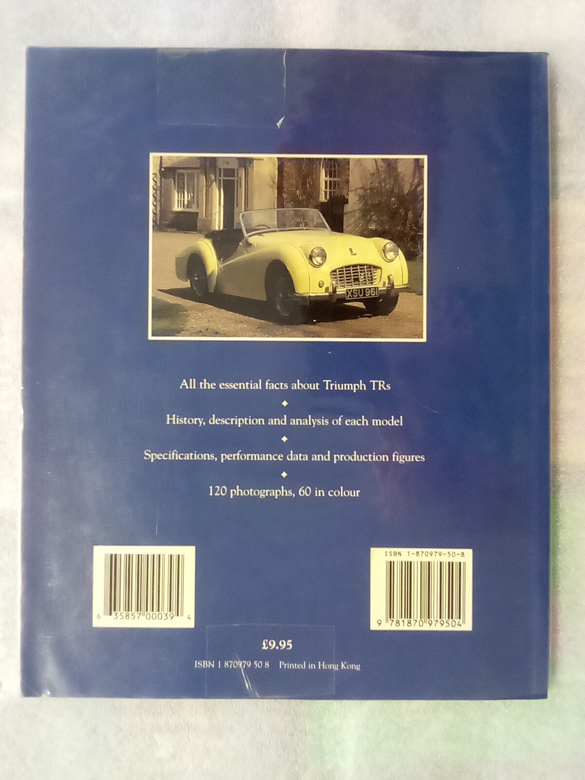Essential Triumph TR - TR2 to TR8 - The Cars and their Story 1953-81