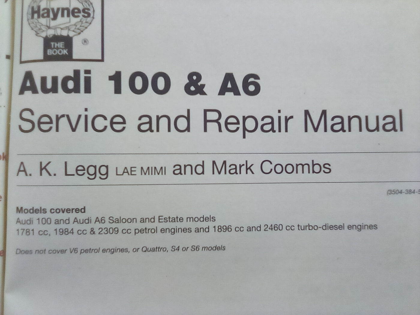 Haynes Audi 100 & A6 1991 TO 1997 Service & Repair Manual
