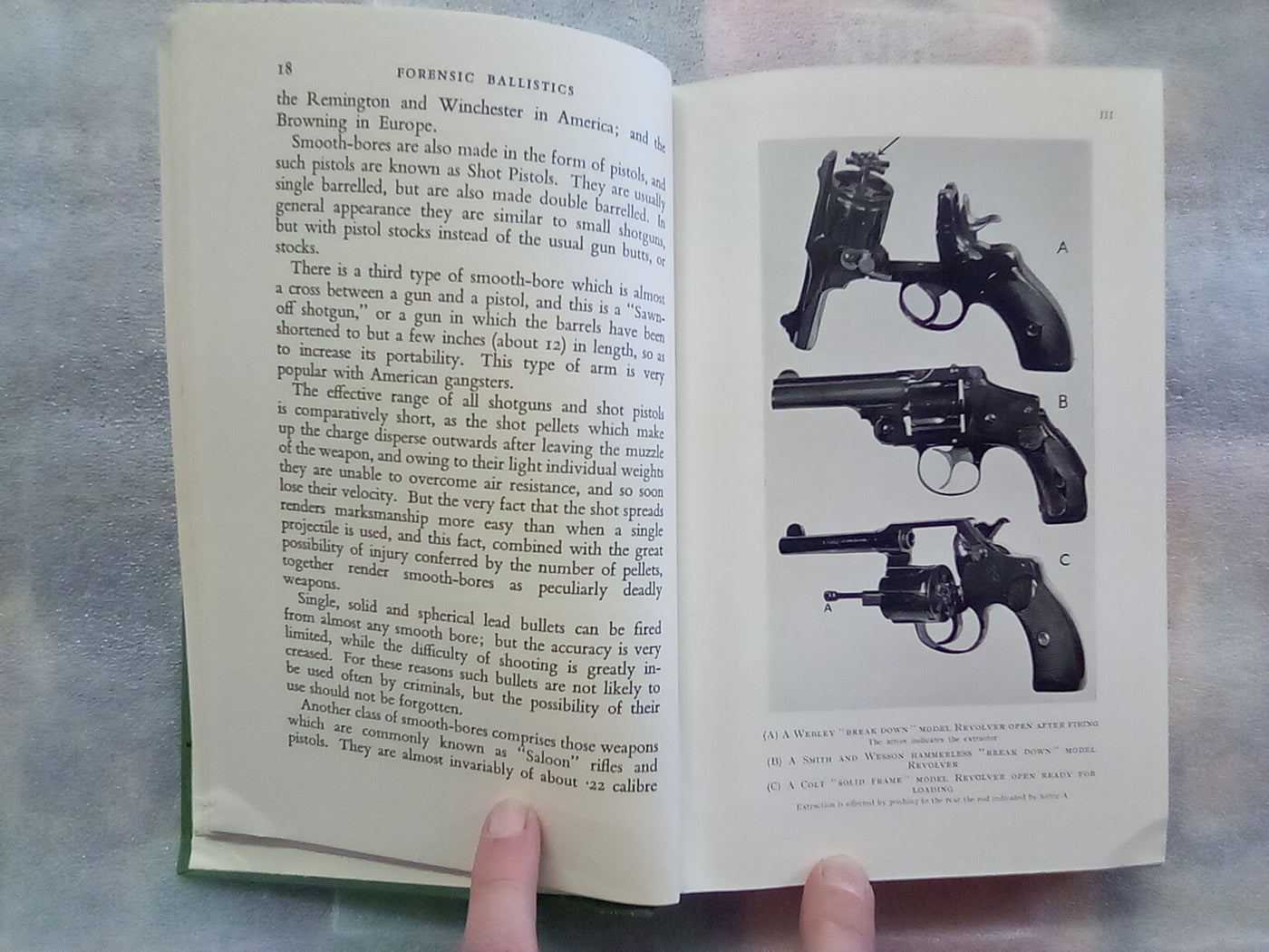 The Identification of Firearms and Forensic Ballistics by Major Sir Gerald Burrard B.T. D.S.O.