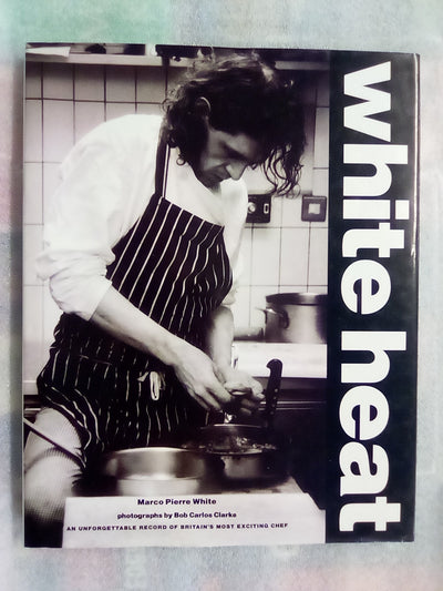 White Heat (1990) by Marco Pierre White