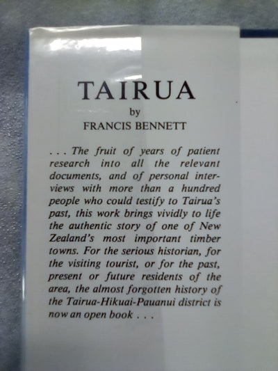 Tairua - A History of the Tairua - Hikuai - Pauanui District by Francis Bennett