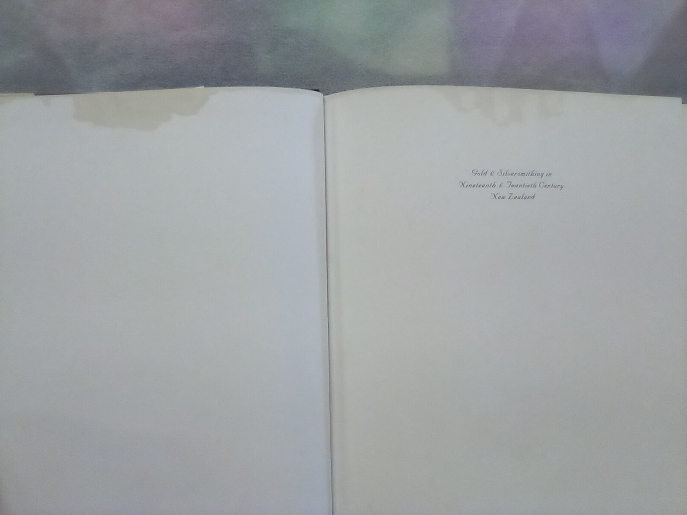 Gold & Silversmithing in 19th. & 20th. Century New Zealand by Winsome Shepherd