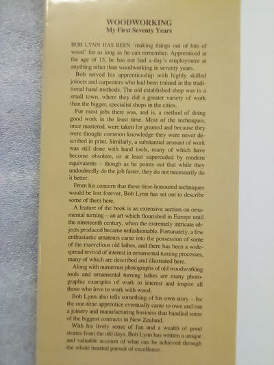 Woodwork - My First Seventy Years by Bob Lynn (Signed Copy)