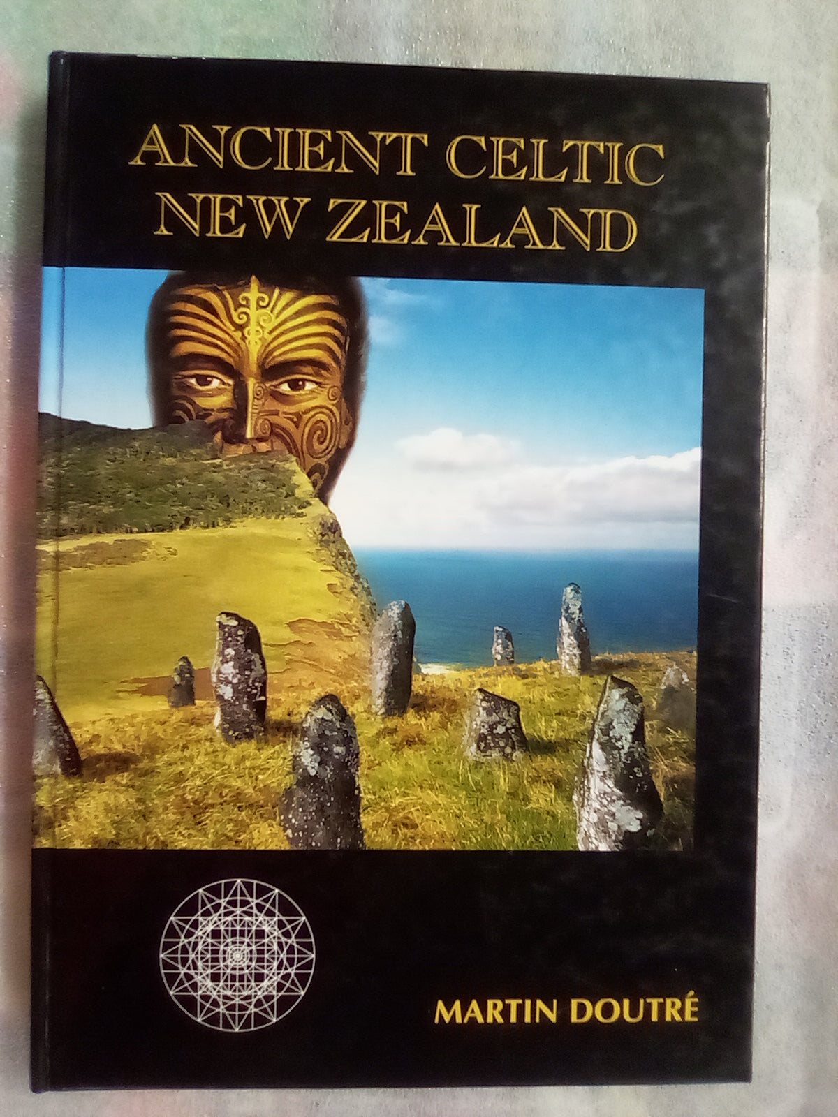 Ancient Celtic New Zealand by Martin Doutre