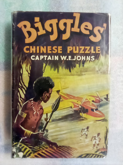 Biggles' Chinese Puzzle (1955 First Edition) by Captain W.E. Johns