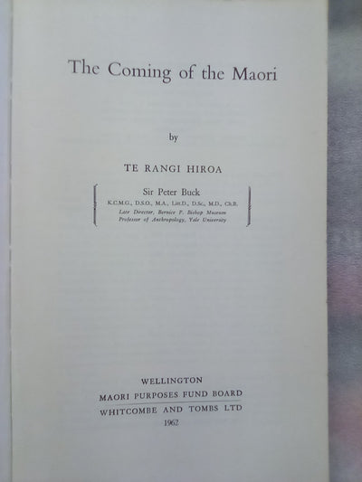 The Coming of the Maori (1962) by Te Rangi Hiroa (Sir Peter Buck)
