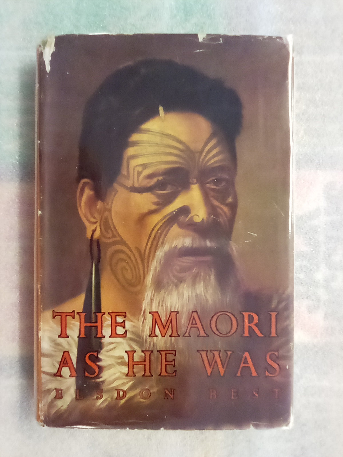 The Māori as He Was (1952) by Elsdon Best