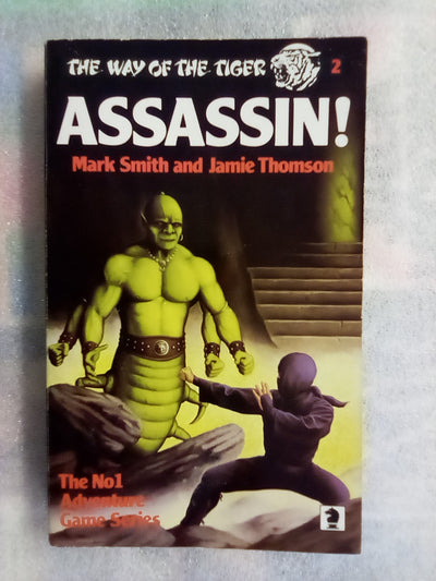The Way of the Tiger Book 2 - Assassin! (Fighting Fantasy)