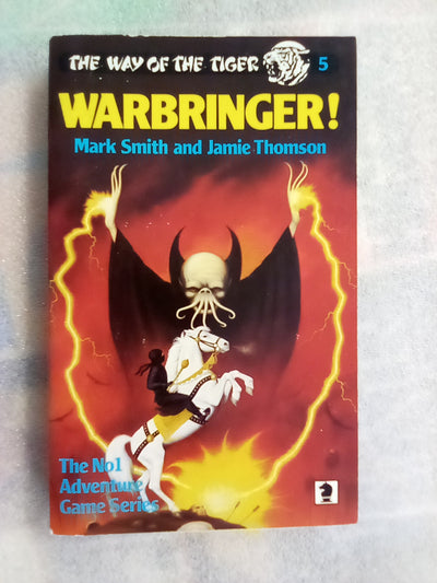 The Way of the Tiger Book 5 - Warbringer! (Fighting Fantasy)